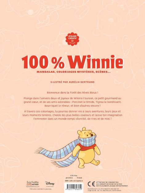 Livre Disney Hachette 100% Winnie Mandalas, coloriages mystères, scènes... Bertrand P