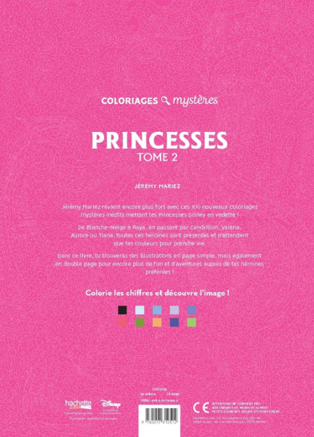 Livre Disney Hachette Coloriage Coloriages Mystères Princesses Tome 2