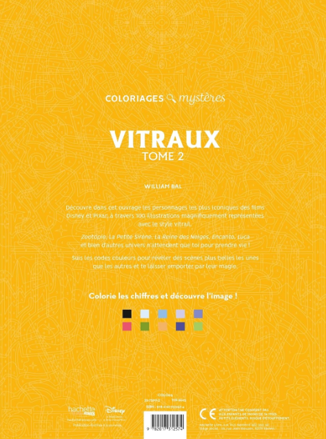 Livre Disney Hachette Coloriages Mystères Vitraux Tome 2