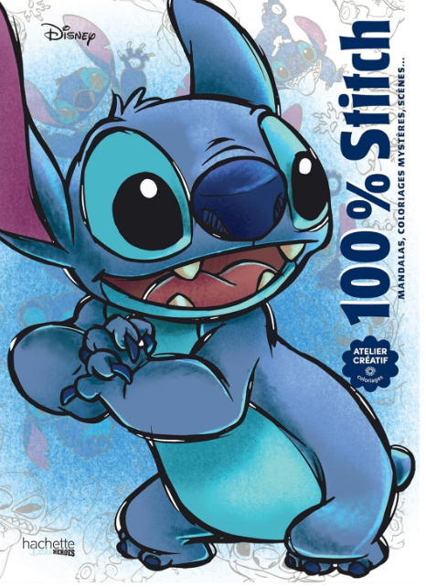Livre Disney Hachette 100 % Stitch: Mandalas, coloriage, mystères, scènes ...