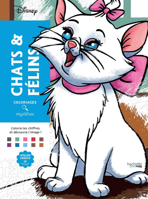 Livre Disney Hachette Coloriages Mystères Chats et Félins
