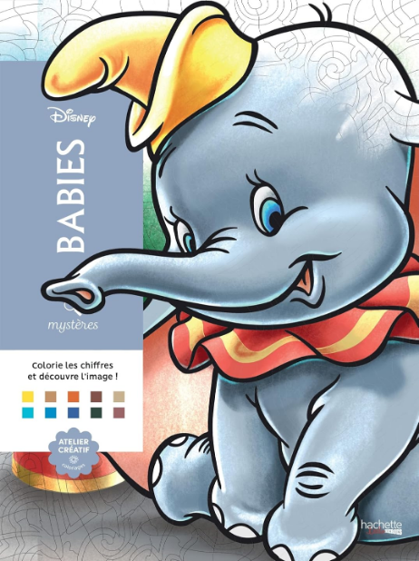 Livre Disney Hachette Coloriages Mystères Babies