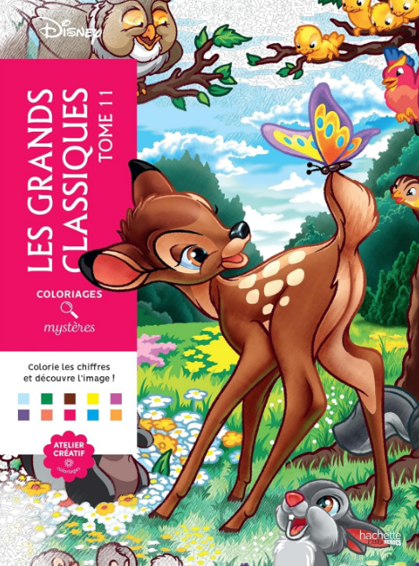 Livre Disney Hachette Coloriages Mystères Les Grands Classiques Tome 11